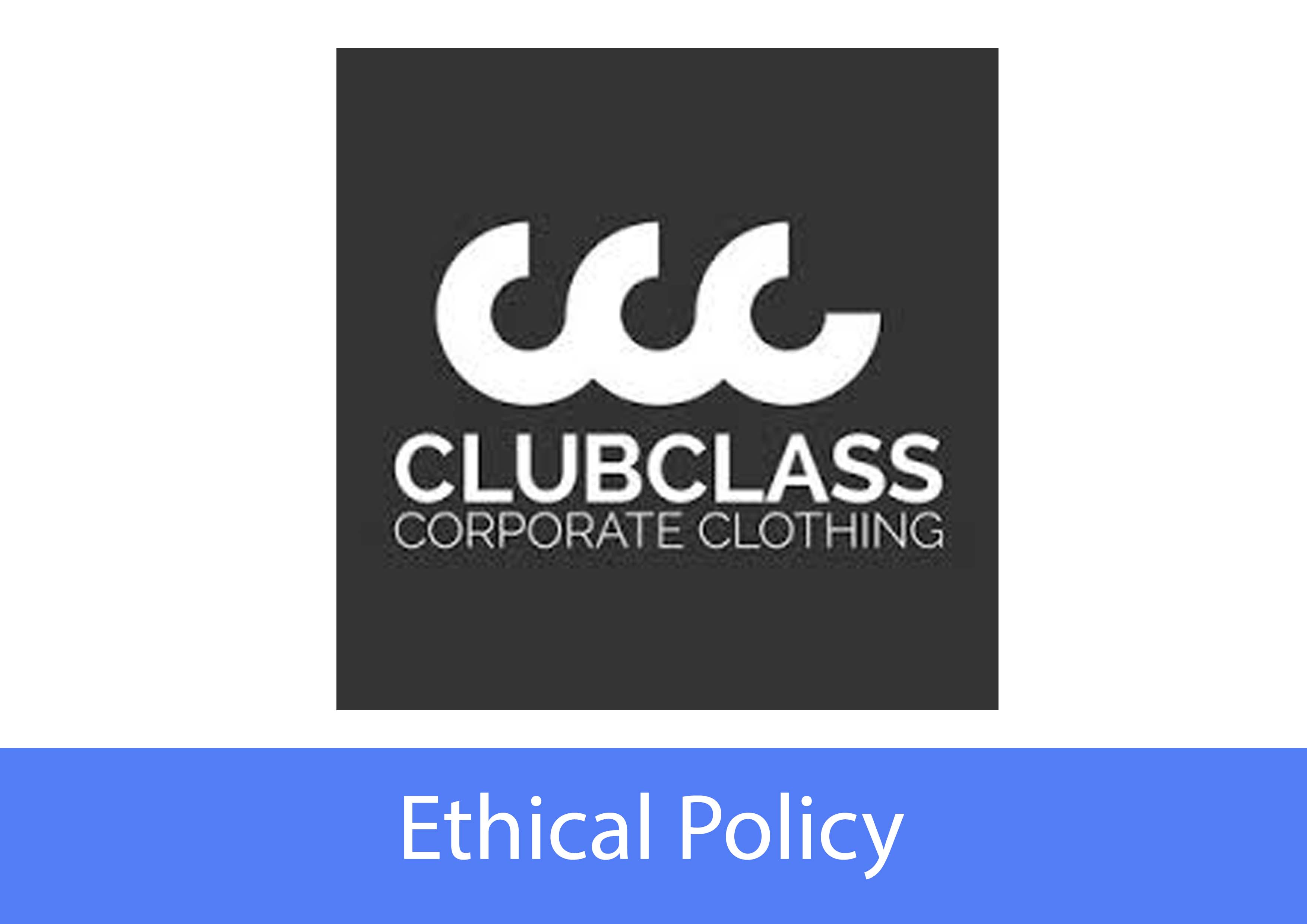 Ethical Policy Clublass